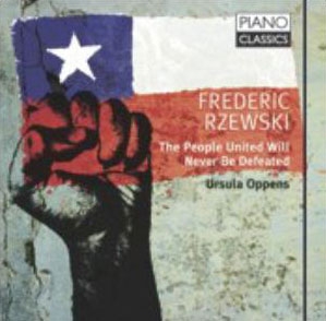 フレデリック・ジェフスキー: 「不屈の民」変奏曲 (政治闘争歌 "El pueblo unido jamas sera vencido" による36の変奏曲)