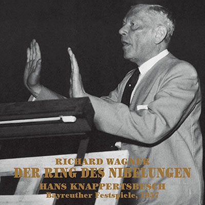 ハンス・クナッパーツブッシュ/ワーグナー: 楽劇4部作「ニーベルングの