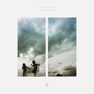 Love Me Tender<限定盤> Love Me Tender<限定盤>