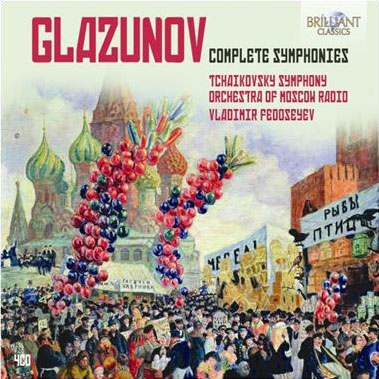 ヴラディーミル・フェドセーエフ/Glazunov: Complete Symphonies
