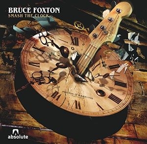 Bruce Foxton/Smash the Clock[BASSTONECD3]