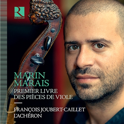 Marin Marais: Premier Livre des Pieces de Viole