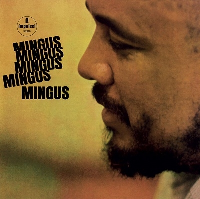 Mingus Mingus Mingus Mingus Mingus＜限定盤＞