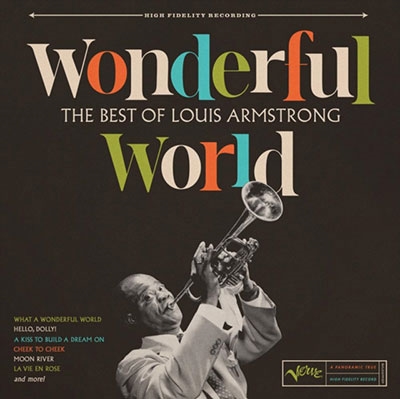 Wonderful World: The Best Of Louis Armstrong＜限定盤＞