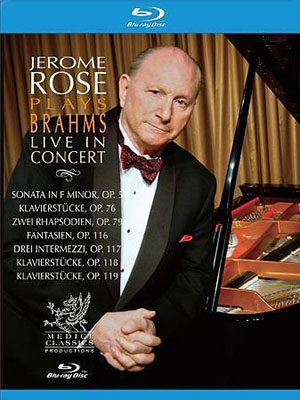 Jerome Rose Plays Brahms - Live in Concert