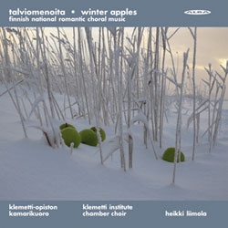 Talviomenoita (Winter Apples) - Finnish National Romantic Choral Music Talviomenoita (Winter Apples) - Finnish National Romantic Choral Music