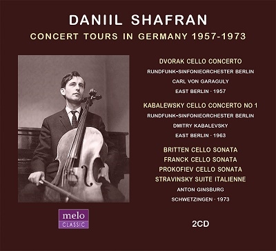 ダニール・シャフラン ドイツでの楽旅 1957-1973