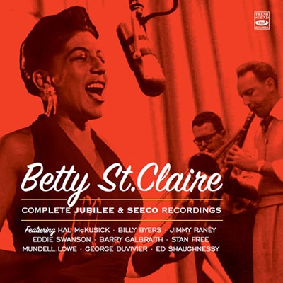 Betty St.Claire/Complete Jubilee And Seeco Recordings[FSRCD909]