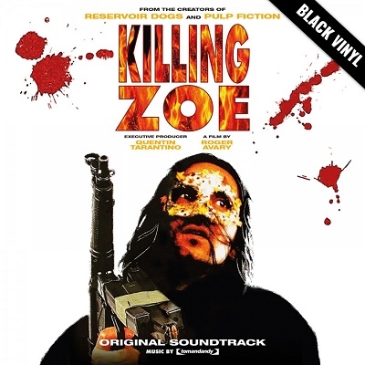 Killing Zoe (Original Soundtrack)