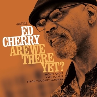 TOWER RECORDS ONLINE㤨Ed Cherry/Are We There Yet[CM061622]פβǤʤ2,490ߤˤʤޤ