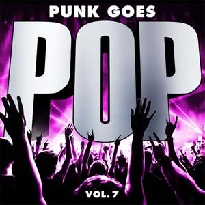Punk Goes Pop, Vol.7[FEAR00199]