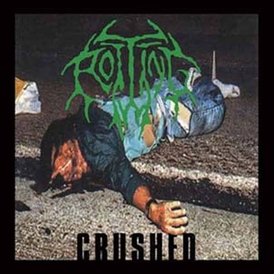 Rotting/Crushed[HELLS341]