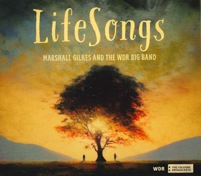 Marshall Gilkes/LifeSongs[ASR017]