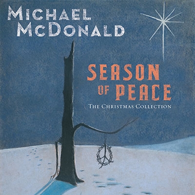 Michael McDonald/Season Of Peace - The Christmas Collection[5053842549]