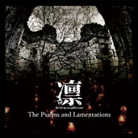 The Psalms and Lamentations (TYPE A)<完全限定盤> The Psalms and Lamentations (TYPE A)<完全限定盤>