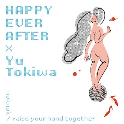 noknok / raise your hand together<RECORD STORE DAY対象商品> noknok / raise your hand together<RECORD STORE DAY対象商品>