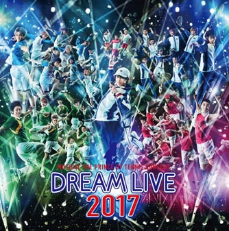 ミュージカル テニスの王子様 DREAM LIVE 2017