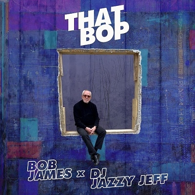 Bob James/That Bop[EVO9052]