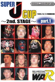 SUPER J-CUP ～2nd. STAGE～ PART.1