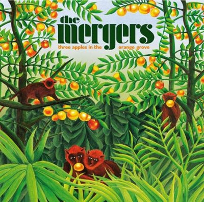 The Mergers/Three Apples In The Orange Grove[SFRCD051J]