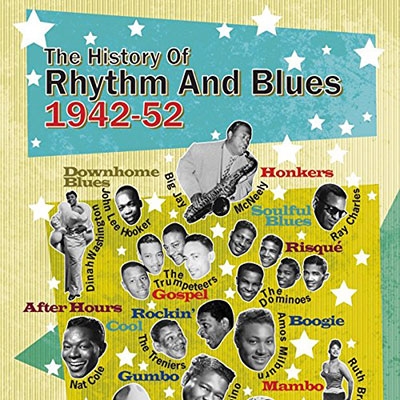 The History of Rhythm and Blues Vol.2 1942-1952[RANDB048CD]