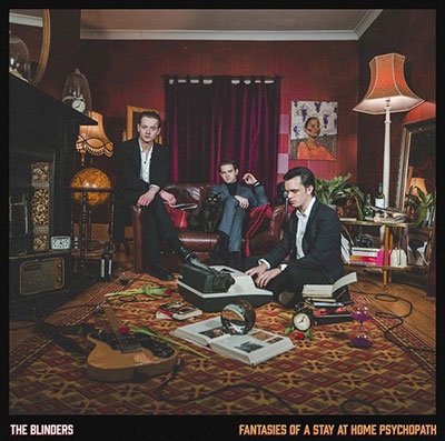 The Blinders/Fantasies of a Stay at Home Psychopath[M225UKLP]