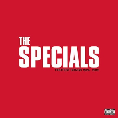 The Specials/Protest Songs 1924 - 2012 (Deluxe Edition)[384699]