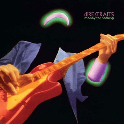 Dire Straits/Money For Nothing＜限定盤＞