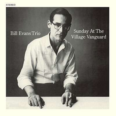 Bill Evans Trio/Sunday At The Village Vanguard
