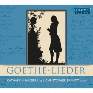 カタリーナ マギエラ Goethe Lieder Goethe And Guitar