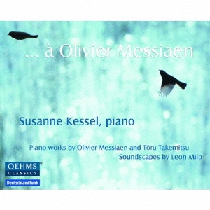 ...a Olivier Messiaen