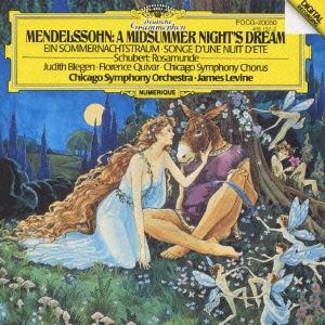 メンデルスゾーン:劇附随音楽「真夏の夜の夢」