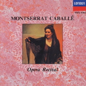 モンセラート・カバリエ:オペラ・リサイタル