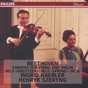 ベートーヴェン:ヴァイオリン･ソナタ「春」、「クロイツェル」、第4番