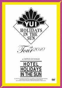 YUI/YUI 4th Tour 2010 HOTEL HOLIDAYS IN THE SUN[SRBL-1469]