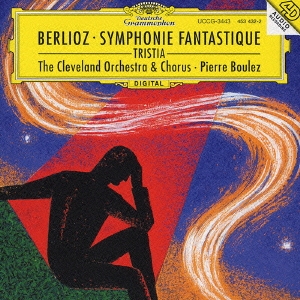 ベルリオーズ:幻想交響曲 トリスティア