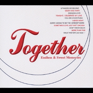 TOGETHER-Endless & Sweet Memories