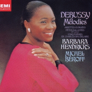 ドビュッシー:歌曲集