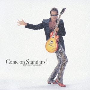 Ĺ޼/Come On Stand Up![FLCF-4182]