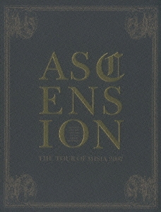 THE TOUR OF MISIA 2007 ASCENSION 初回限定盤