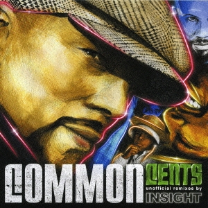 Common Cents remixes by Insight