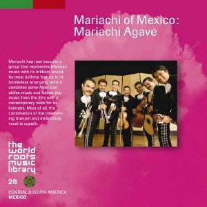 メキシコ/マリアッチ～マリアッチ・アガベ