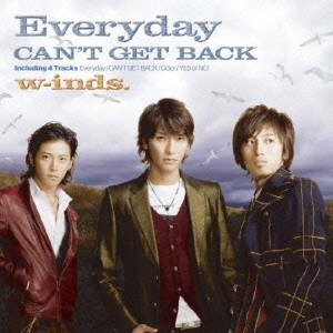Everyday / CAN'T GET BACK＜通常盤＞
