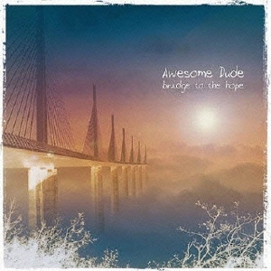 Bridge To The Hope