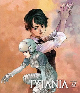 TYTANIA-タイタニア- 12 (Blu-ray Disc)