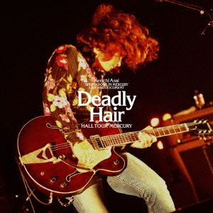 Deadly Hair -HALL TOUR MERCURY- ［2DVD+Tシャツ］＜初回生産限定盤＞