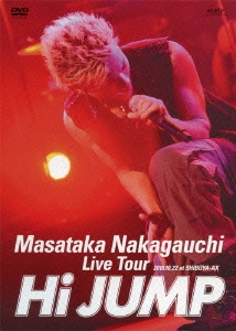中河内雅貴/Masataka Nakagauchi Live Tour 2010.10.22 at SHIBUYA-AX Hi JUMP
