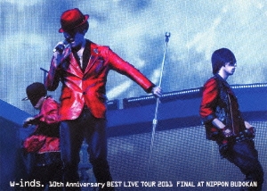 w-inds./w-inds. 10th Anniversary BEST LIVE TOUR 2011 FINAL at 日本 