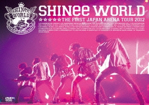 SHINee THE FIRST JAPAN ARENA TOUR "SHINee WORLD 2012"＜通常盤＞