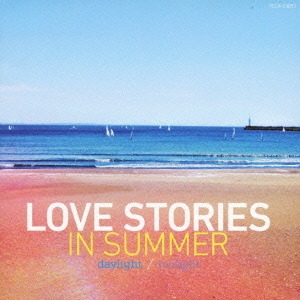 LOVE STORIES IN SUMMER